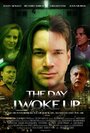 The Day I Woke Up (2013) трейлер фильма в хорошем качестве 1080p