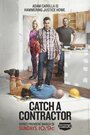 Catch a Contractor (2014) трейлер фильма в хорошем качестве 1080p