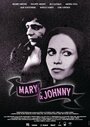 Mary & Johnny (2011) скачать бесплатно в хорошем качестве без регистрации и смс 1080p