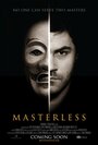 Masterless (2015) трейлер фильма в хорошем качестве 1080p