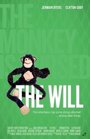 The Will (2013) кадры фильма смотреть онлайн в хорошем качестве