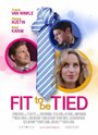 Fit to Be Tied (2014) кадры фильма смотреть онлайн в хорошем качестве