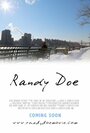 Randy Doe (2015) кадры фильма смотреть онлайн в хорошем качестве