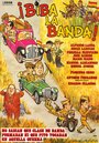 ¡Biba la banda! (1987) скачать бесплатно в хорошем качестве без регистрации и смс 1080p