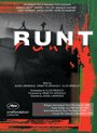 Смотреть «Runt» онлайн фильм в хорошем качестве