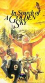 In Search of a Golden Sky (1984) кадры фильма смотреть онлайн в хорошем качестве