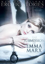 The Submission of Emma Marx (2013) трейлер фильма в хорошем качестве 1080p