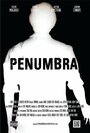 Penumbra (2013) трейлер фильма в хорошем качестве 1080p