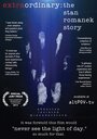 Смотреть «Extraordinary: The Stan Romanek Story» онлайн фильм в хорошем качестве