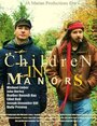 Смотреть «Children in Manors» онлайн фильм в хорошем качестве