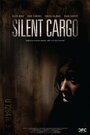 Silent Cargo (2011) трейлер фильма в хорошем качестве 1080p