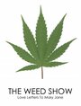 The Weed Show: Love Letters to Mary Jane (2011) кадры фильма смотреть онлайн в хорошем качестве