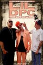 LiL DPC 2: The Life of a Don (2011) скачать бесплатно в хорошем качестве без регистрации и смс 1080p