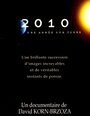 Смотреть «2010, один год на Земле» онлайн фильм в хорошем качестве