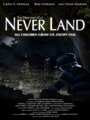 Смотреть «Never Land» онлайн фильм в хорошем качестве