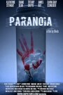 Смотреть «Paranoia» онлайн фильм в хорошем качестве