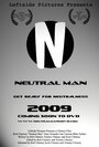 Neutral Man (2009) кадры фильма смотреть онлайн в хорошем качестве