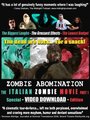 Смотреть «Zombie Abomination: The Italian Zombie Movie - Part 1» онлайн фильм в хорошем качестве