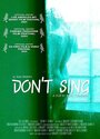 Don't Sing (2004) трейлер фильма в хорошем качестве 1080p