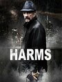 Смотреть «Harms» онлайн фильм в хорошем качестве