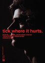 Tick Where It Hurts (2014) скачать бесплатно в хорошем качестве без регистрации и смс 1080p