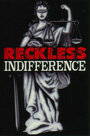 Reckless Indifference (2000) трейлер фильма в хорошем качестве 1080p