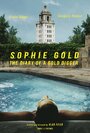 Sophie Gold, the Diary of a Gold Digger (2017) кадры фильма смотреть онлайн в хорошем качестве