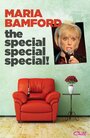 Смотреть «Maria Bamford: The Special Special Special!» онлайн фильм в хорошем качестве