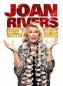 Смотреть «Joan Rivers: Don't Start with Me» онлайн фильм в хорошем качестве