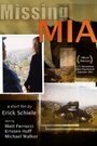 Смотреть «Missing Mia» онлайн фильм в хорошем качестве