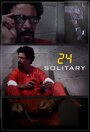 24: Solitary (2014) скачать бесплатно в хорошем качестве без регистрации и смс 1080p