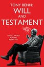 Tony Benn: Will and Testament