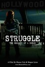 Struggle (2014) трейлер фильма в хорошем качестве 1080p