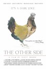 Смотреть «The Other Side» онлайн фильм в хорошем качестве