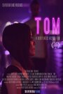 Tom (2014) кадры фильма смотреть онлайн в хорошем качестве