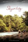 Skywriting (2015) трейлер фильма в хорошем качестве 1080p