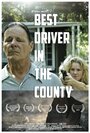 The Best Driver in the County (2015) трейлер фильма в хорошем качестве 1080p