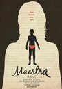 Смотреть «Maestra» онлайн фильм в хорошем качестве