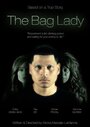 The Bag Lady (2014) кадры фильма смотреть онлайн в хорошем качестве