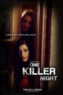 One Killer Night (2014) трейлер фильма в хорошем качестве 1080p