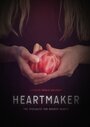 Heartmaker (2014) трейлер фильма в хорошем качестве 1080p