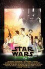 Star Wars Musical (2014) трейлер фильма в хорошем качестве 1080p