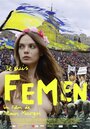 Я – Фемен (2014) трейлер фильма в хорошем качестве 1080p