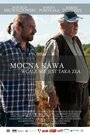 Mocna kawa wcale nie jest taka zla (2014) трейлер фильма в хорошем качестве 1080p