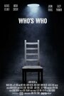 Смотреть «Who's Who» онлайн фильм в хорошем качестве