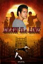 Draw the Line (2014) трейлер фильма в хорошем качестве 1080p