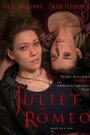 Juliet & Romeo (2015) трейлер фильма в хорошем качестве 1080p