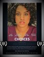 Choices (2014) кадры фильма смотреть онлайн в хорошем качестве