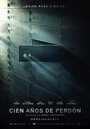 Сто лет прощения (2015) трейлер фильма в хорошем качестве 1080p