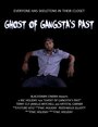 Смотреть «Ghost of Gangsta's Past» онлайн фильм в хорошем качестве